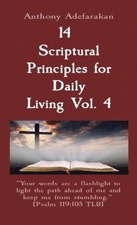 bokomslag 14 Scriptural Principles for Daily Living Vol. 4