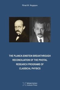 bokomslag The Planck-Einstein Breakthrough