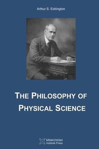 bokomslag The Philosophy of Physical Science