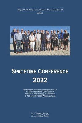 Anguel S Stefanov, Gregorie Dupuis-MC Donald - Spacetime Conference 2022, Häftad