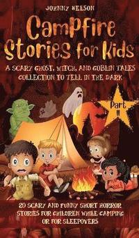 bokomslag Campfire Stories for Kids Part II