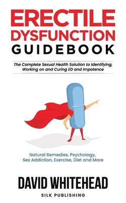 bokomslag Erectile Dysfunction Guidebook