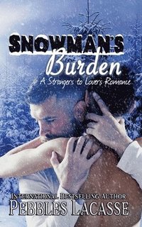 bokomslag Snowman's Burden