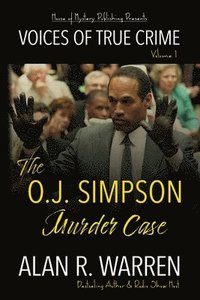 bokomslag The O.J. Simpson Murder Case