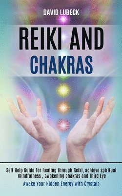 Reiki and Chakras 1