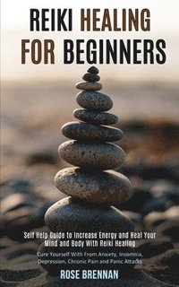 bokomslag Reiki Healing for Beginners