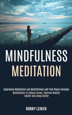 bokomslag Mindfulness Meditation