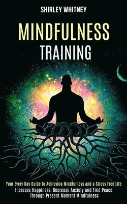 Mindfulness Training 1