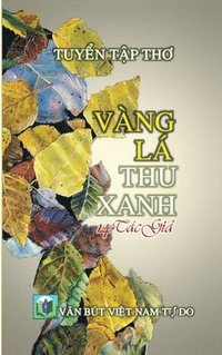 bokomslag Vng L Thu Xanh (hard cover)
