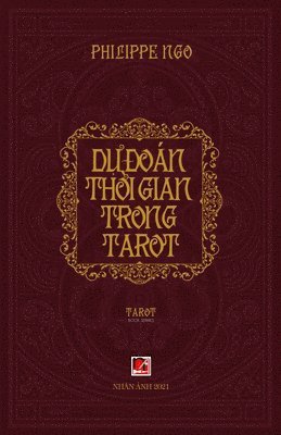 bokomslag D&#7921; &#272;on Th&#7901;i Gian Trong Tarot