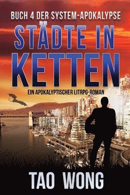 Tao Wong - Städte in Ketten, Häftad
