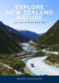 bokomslag Explore New Zealand Nature
