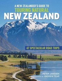 bokomslag New Zealanders Guide To Touring Natural New Zealand