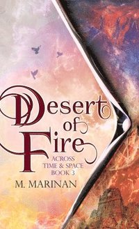 bokomslag Desert of Fire (hardcover)