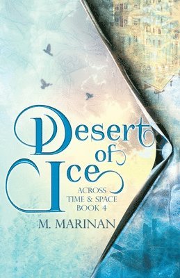 M. Marinan - Desert of Ice, Häftad