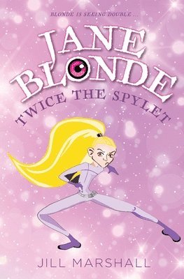 bokomslag Jane Blonde Twice the Spylet