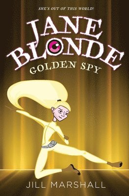 Jill Marshall - Jane Blonde Goldenspy, Häftad