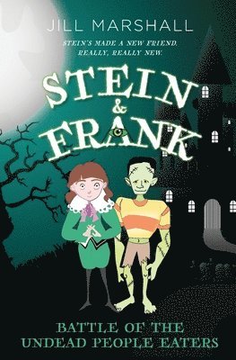 Jill Marshall - Stein & Frank: Battle of the Undead People Eaters, Häftad