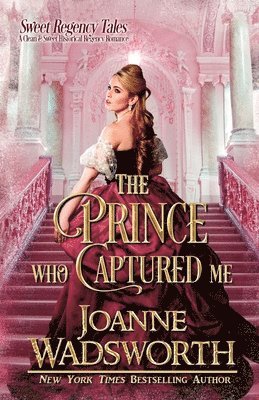 Joanne Wadsworth - Prince Who Captured Me, Häftad