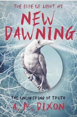 bokomslag A New Dawning: 1 The Edge of Light Trilogy