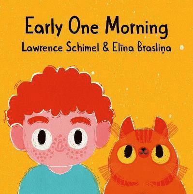 Lawrence Schimel - Early One Morning, Kartonnage