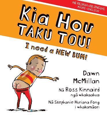 Dawn McMillan - Kia Hou Taku Tou!, Häftad