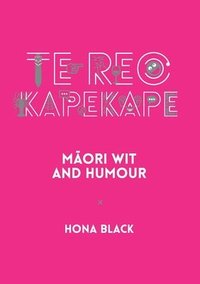 bokomslag Te Reo Kapekape