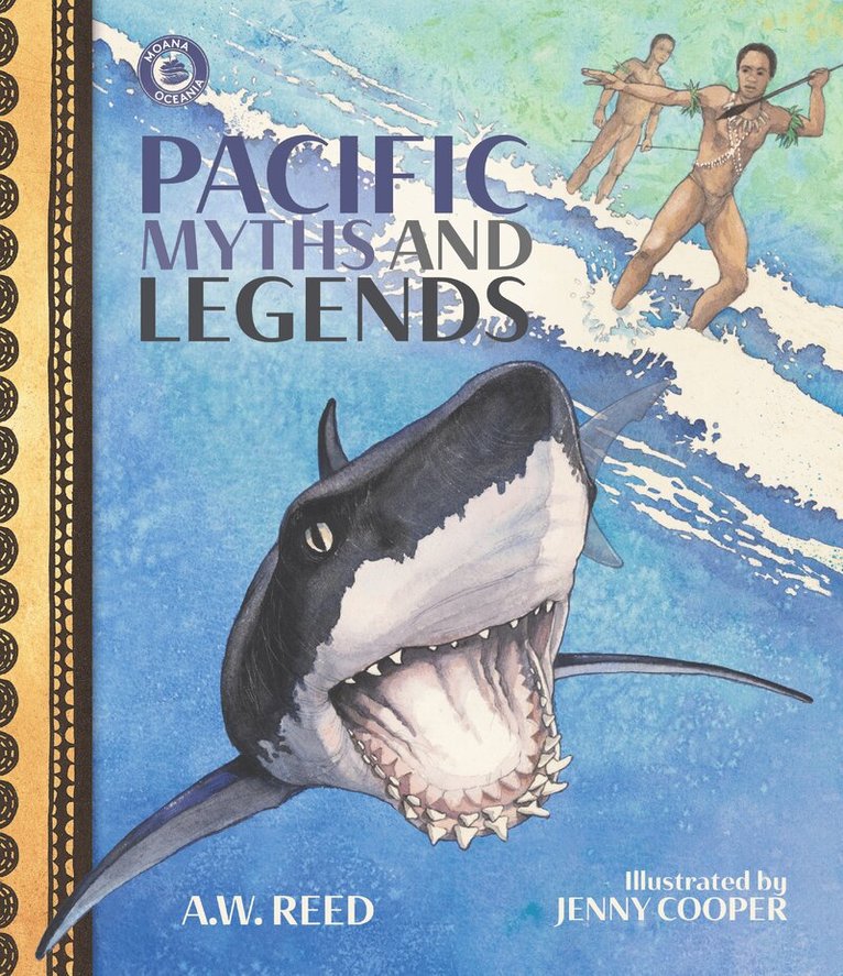 A.W. Reed - Pacific Myths and Legends, Häftad