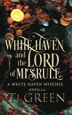 bokomslag White Haven and the Lord of Misrule