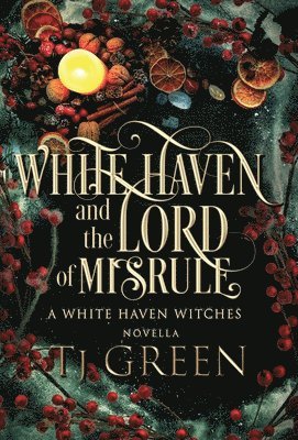 White Haven and the Lord of Misrule
