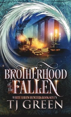 Tj Green, TJ Green - Brotherhood of the Fallen, Inbunden