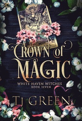 Tj Green, TJ Green - Crown of Magic, Inbunden
