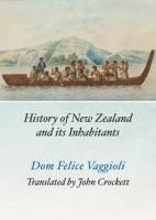 bokomslag History of New Zealand and its Inhabitants
