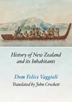 bokomslag History Of New Zealand And Its Inhabitants