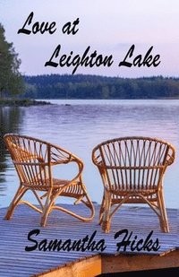 bokomslag Love at Leighton Lake