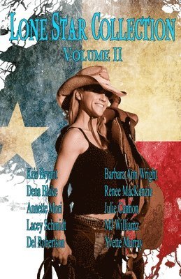 Kris Bryant, Julie Cannon, Renee MacKenzie - Lone Star Collection 11, Häftad