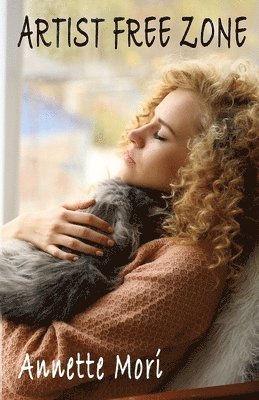 Annette Mori - Artist Free Zone, Häftad