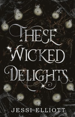 These Wicked Delights 1