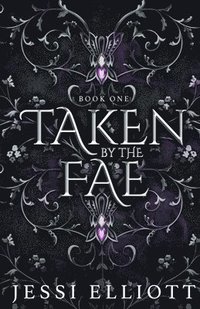 bokomslag Taken by the Fae (City of Fae Book 1) - Alternate Cover