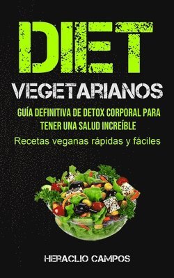 Heraclio Campos - Dieta Vegetarianos, Häftad