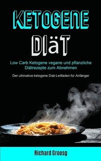 bokomslag Ketogene Diät