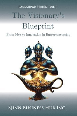 Visionary's Blueprint