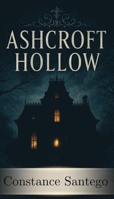Ashcroft Hollow