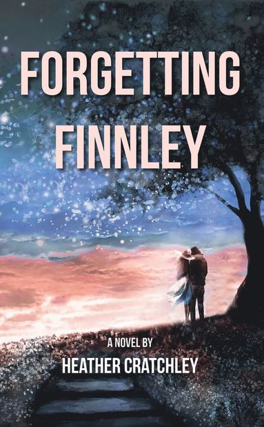 Heather Cratchley - Forgetting Finnley, Häftad