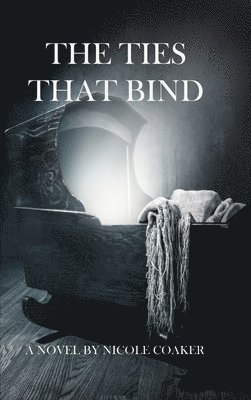 Coaker, N: Ties That Bind