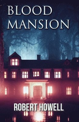 bokomslag Blood Mansion