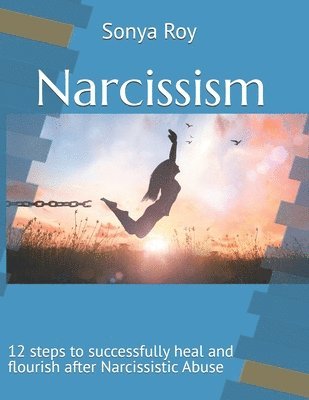 Sonya Roy, Paula Johnston - Narcissism, Häftad