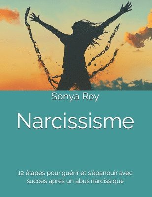 Sonya Roy, Marilyn Dubé - Narcissisme, Häftad