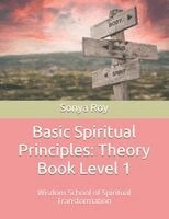 Sonya Roy, Paula Johnston - Basic Spiritual Principles, Häftad