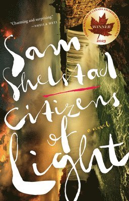 Sam Shelstad - Citizens of Light, Häftad
